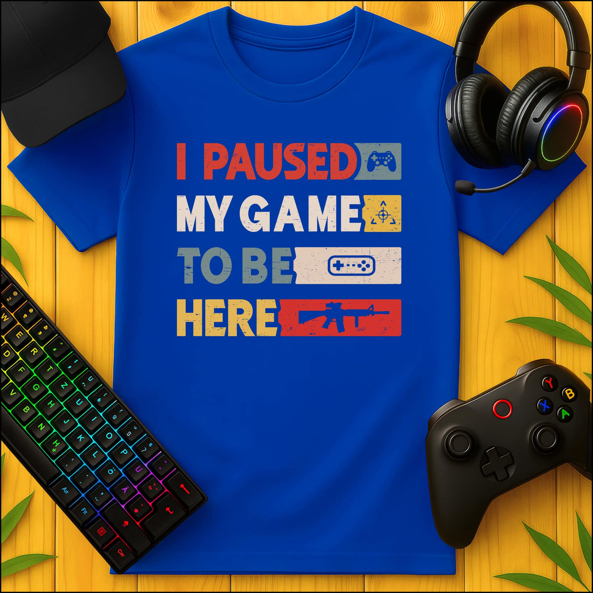 I paused my game to be here T-shirt