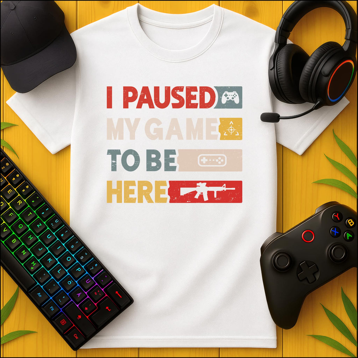 I paused my game to be here T-shirt